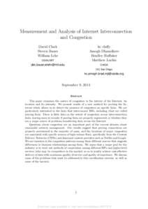 Measurement and Analysis of Internet Interconnection and Congestion David Clark Steven Bauer William Lehr CSAIL/MIT