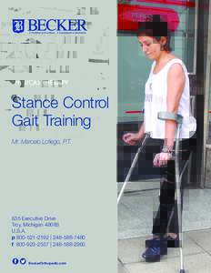 PHYSICAL THERAPY  Stance Control Gait Training Mr. Marcelo Lofiego, P.T.