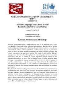WORLD CONGRESS OF AFRICAN LINGUISTICS 9 – RABAT MOROCCO African Languages in a Global World: From Description to State Policies