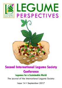 LEGUME PERS P EC TI V ES Second International Legume Society Conference Legumes for a Sustainable World