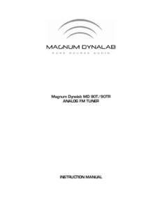 Magnum Dynalab MD 90T/90TR ANALOG FM TUNER INSTRUCTION MANUAL  -2-