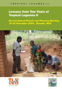 T R O P I C A L  L E G U M E S - I I Lessons from Two Years of Tropical Legumes II