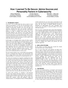 How I Learned To Be Secure: Advice Sources and Personality Factors in Cybersecurity Elissa Redmiles Amelia Malone