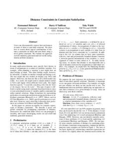 Distance Constraints in Constraint Satisfaction Emmanuel Hebrard 4C, Computer Science Dept. UCC, Ireland  Barry O’Sullivan