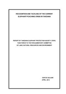 Microsoft Word - TEPS  Elephant Crisis Report BUNGE1 April 2013.docx