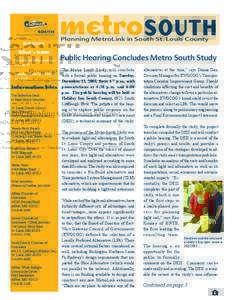 Newsletters: Metro South - Planning MetroLink in South St. Louis County - SummerFall 2005