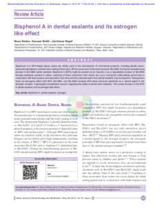 [Downloaded free from http://www.ijem.in on Wednesday, August 01, 2012, IP: [removed]]  ||  Click here to download free Android application for this journal  Review Article Bisphenol A in dental