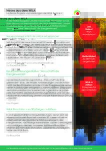 Neues aus dem WILA Laufende Projekte und Meldungen des WILA Bonn e.V. In der Herbst-Ausgabe unseres Newsletters informieren wir Sie