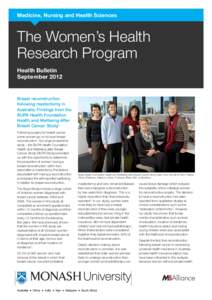 Medicine, Nursing and Health Sciences  The Women’s Health Research Program Health Bulletin September 2012