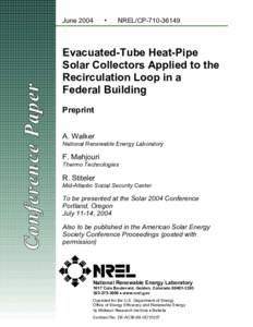 Evacuated-Tube Heat-Pipe Solar Collectors Applied to the Recirculation Loop in a Federal Building: Preprint