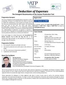 Deduction of Expenses The Emergent Paramountcy of the Income Production Test Programme Synopsis Registration