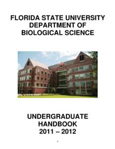 FLORIDA STATE UNIVERSITY DEPARTMENT OF BIOLOGICAL SCIENCE UNDERGRADUATE HANDBOOK