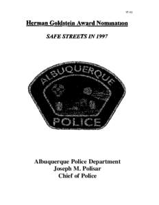 [removed]Albuquerque Police Department Joseph M. Polisar Chief of Police