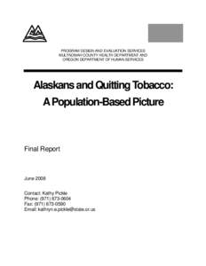 Alaskans and Quitting Tobacco:A Population-Based Picture, Final Report