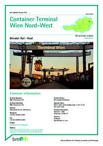 Last updated: JanuaryHubs in Austria Container Terminal Wien Nord-West