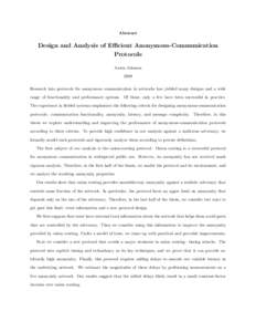 Abstract  Design and Analysis of Efficient Anonymous-Communication Protocols Aaron Johnson 2009