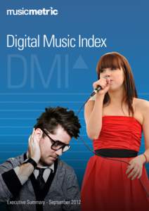 Digital Music Index  Executive Summary - September 2012 Introduction