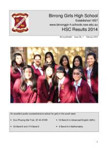 Birrong Girls High School Established 1957 www.birronggir-h.schools.nsw.edu.au HSC Results 2014 Birrong Bulletin
