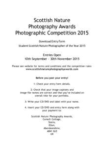 Scottish Nature Photography Awards Photographic Competition 2015 Download Entry Form Student Scottish Nature Photographer of the Year 2015