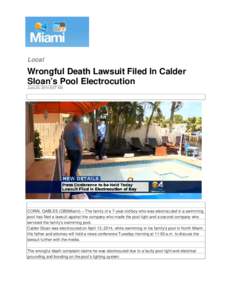 Local  Wrongful Death Lawsuit Filed In Calder Sloan’s Pool Electrocution June 24, 2014 8:27 AM
