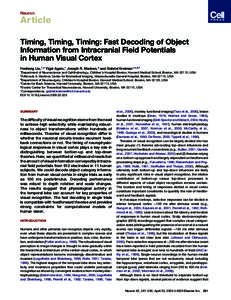 Neuron  Article Timing, Timing, Timing: Fast Decoding of Object Information from Intracranial Field Potentials in Human Visual Cortex