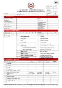 BTB FOR INTERNAL USE ONLY BSA No. University  HIGH COMMISSION OF BRUNEI DARUSSALAM