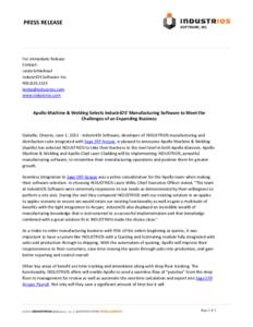 PRESS RELEASE   For Immediate Release  Contact:  Linda Schleihauf  IndustriOS Software Inc. 