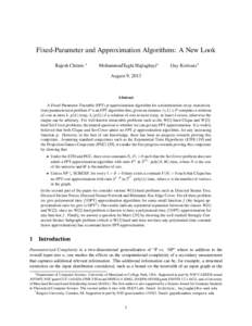 Fixed-Parameter and Approximation Algorithms: A New Look Rajesh Chitnis ∗ MohammadTaghi Hajiaghayi∗  Guy Kortsarz†