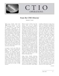 CTIO OPERATIONS From the CTIO Director Malcolm G. Smith