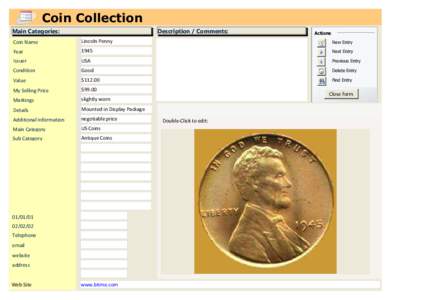 Coin Collection Main Categories: Description / Comments:  Actions