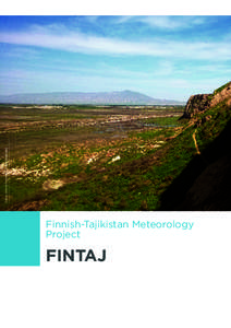 Valley view in Tajikistan, Antti Hyvärinen  Finnish-Tajikistan Meteorology Project  FINTAJ