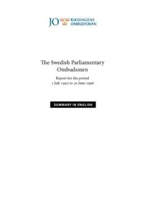 The Swedish Parliamentary Ombudsmen Report for the period 1 July 1995 to 30 JuneSUMMARY IN ENGLISH
