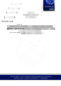 Lisbeth Palmhøj Nielsen PhD Dissertation Empirical Essays on Child Achievement, Maternal Employment, Parental Leave, and