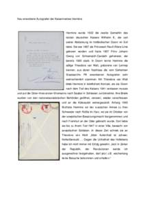 Neu erworbene Autografen der Kaiserinwitwe Hermine  Hermine wurde 1922 die zweite Gemahlin des letzten deutschen Kaisers Wilhelm II., der seit seiner Abdankung im holländischen Doorn im Exil lebte. Sie war 1887 als Prin