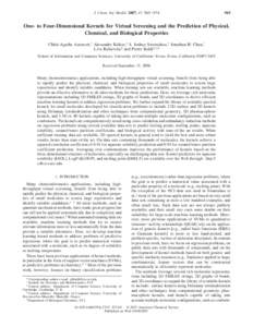 J. Chem. Inf. Model. 2007, 47, One- to Four-Dimensional Kernels for Virtual Screening and the Prediction of Physical, Chemical, and Biological Properties