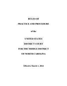 RULES OF PRACTICE AND PROCEDURE of the  UNITED STATES