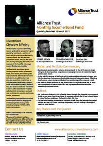 Alliance Trust  Monthly Income Bond Fund Quarterly Factsheet 31 MarchInvestment