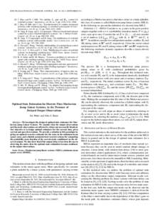IEEE TRANSACTIONS ON AUTOMATIC CONTROL, VOL. 56, NO. 9, SEPTEMBER[removed]J. Zhao and D. J. Hill, “On stability L gain and H control for switched systems,” Automatica, vol. 44, no. 5, pp. 1220–1232, [removed]J. 