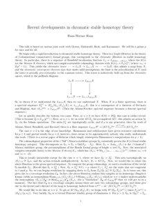 Recent developments in chromatic stable homotopy theory Hans-Werner Henn