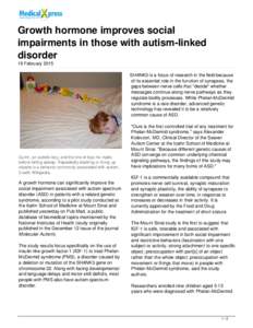 Growth hormone improves social impairments in those with autism-linked disorder