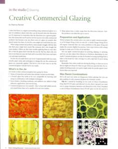 in the studio I  Creative Commercial Glazing by Deanna Ranlett  I often find there is a stigma surrounding using commercial glazes or a