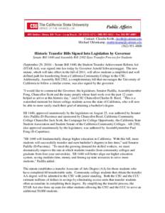 Contact: Claudia Keith,  Michael Uhlenkamp,  (Historic Transfer Bills Signed Into Legislation by Governor Senate Bill 1440 and Assembly Bill 2302 Ease Transfer Proc