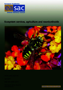 ea sac Ecosystem services, agriculture and neonicotinoids EASAC policy report 26 April 2015 ISBN: 