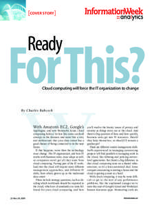 [COVER STORY]  Ready For This? Cloud computing will force the IT organization to change