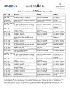 The Agenda The Four Seasons Hotel Hampshire RG27 8TDSeptember 2014 Date & Time Description Sunday 28 September