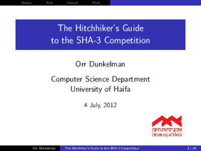 The Hitchhiker's Guide   to the SHA-3 Competition
