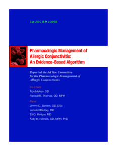 Pharmacologic Management of Allergic Conjunctivitis: An Evidence-Based Algorithm Report of the Ad Hoc Committee for the Pharmacologic Management of Allergic Conjunctivitis