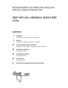 NEVADA BUREAU OF MINES AND GEOLOGY SPECIAL PUBLICATION MI-1996 THE NEVADA MINERAL INDUSTRY 1996
