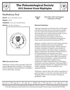 The Paleontological Society 2012 Student Grant Highlights Shubhabrata Paul Award: Steven M. Stanley Award Degree: Ph.D.