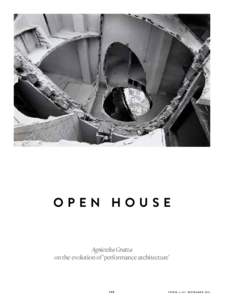Open House  Agnieszka Gratza on the evolution of ‘performance architecture’  140